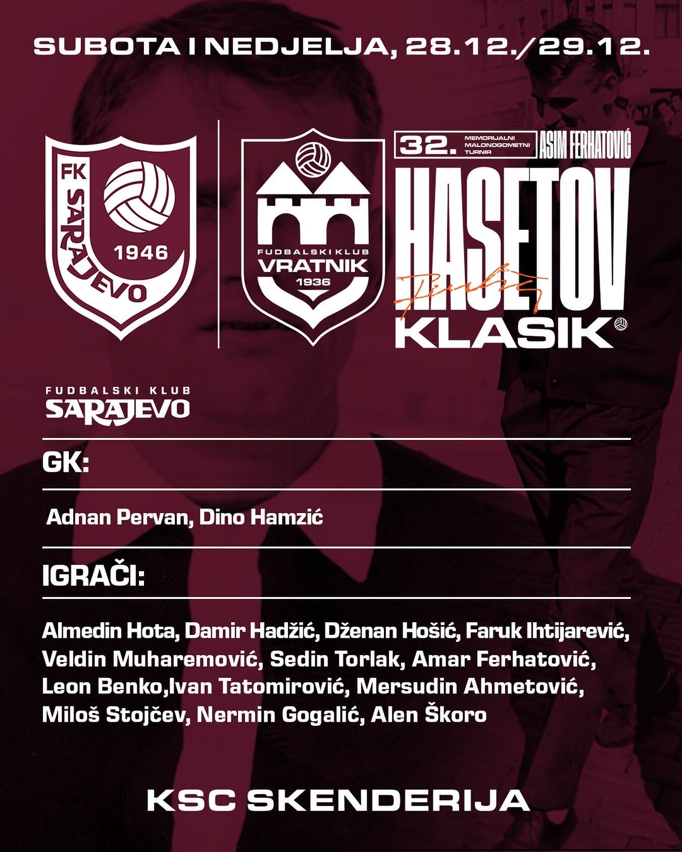 Fk sarajevo sastav za Hasetov memorijal