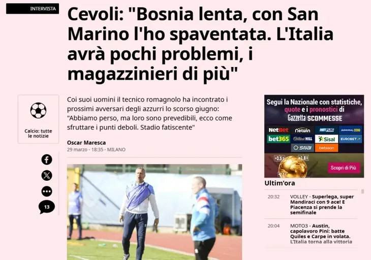 Roberto Cevoli Bosna je spora uplasio sam ih sa San Marinom nosaci opreme ce imati vise problema od igraca naslov je Gazzette dello Sport