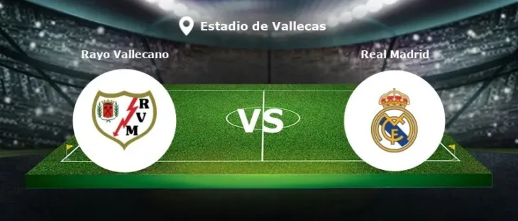 Rayo vallecano vs real madrid